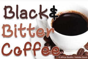 Black and Bitter Coffee Font Download
