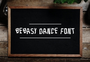 Bebasy Dance Font Download