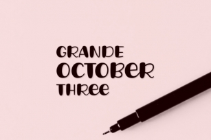 Grande October Three Font Download