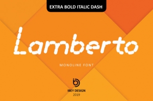 Lamberto Extra Bold Italic Dash Font Download