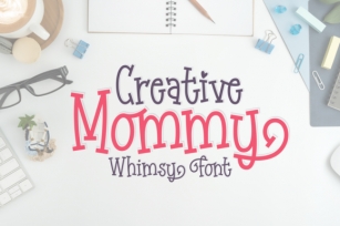 Creative Mommy Font Download