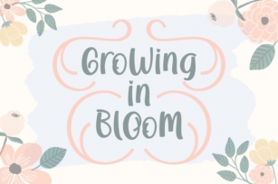 Growing In Bloom Font Download