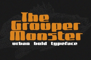 Grouper Monster Font Download