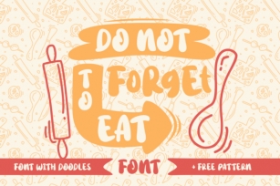 Do Not Forget to Eat Font Download