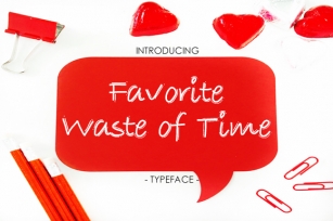 Favorite Waste Of Time Font Download