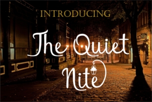 The Quiet Nite Font Download