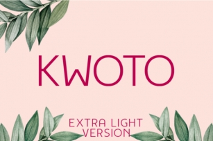 Kwoto Extra Light Font Download