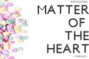 Matter of The Heart Font Download