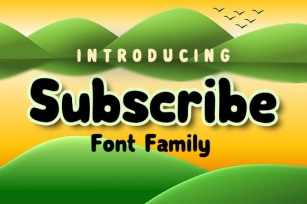 Subscribe Family Font Download