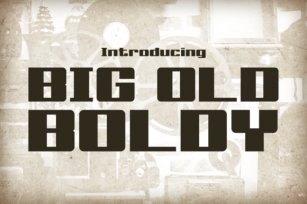 Big Old Boldy Font Download