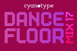 Dance Floor Mix 17 Font Download