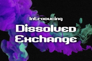 Dissolved Exchange Font Download