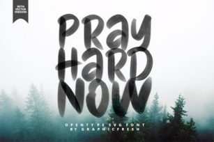 Pray Hard Now Font Download