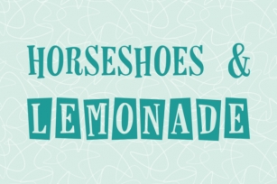 Horseshoes & Lemonade Font Download