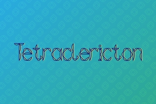 Tetraclericton Font Download