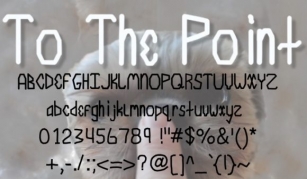To The Point Font Download