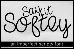 Say it Softly Handwritten Script Font Download