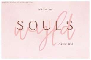 Souls Wyld Signature Script and Sans Font Download