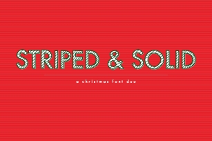 Striped  Solid—A Christmas Duo Font Download