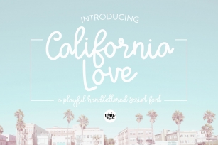 California Love Script Font Download