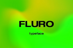 FLURO Typeface Font Download