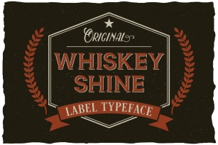 Whiskey Shine Typeface Font Download