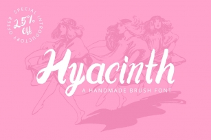 Hyacinth Handmade Brush 25% Off Font Download