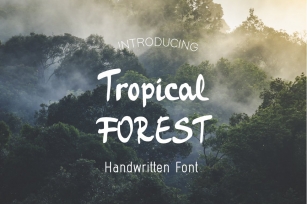 Tropical Forest-Handwritten font Font Download