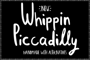 Whippin Piccadilly font Font Download