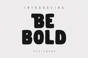 Be BOLD Typeface Font Download