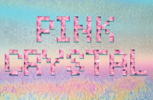 PINK CRYSTAL PIXEL Font Download