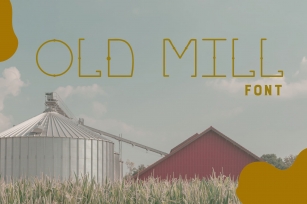 OLD MILL Font Download