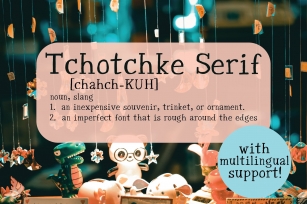 Tchotchke Serif Font Download