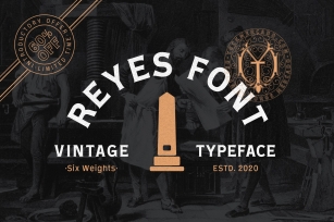 Reyes Typeface + Logo Templates Font Download