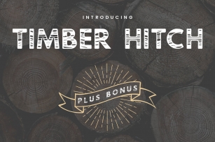 Timber Hitch + Nature Designs Font Download