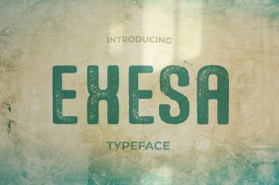 Exesa Distressed Typeface Font Download