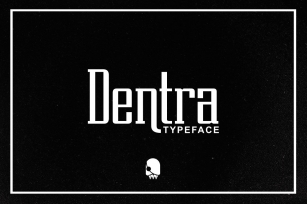 Dentra Typeface Font Download