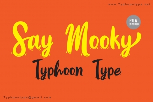 Say Mooky font Font Download