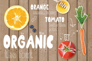 Organic the healthiest font family. Font Download