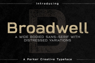 ★ Broadwell ★ Strong Distressed Font Download