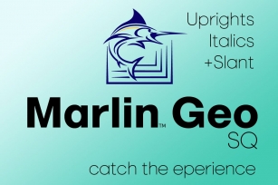 Marlin Geo SQ Upright Italic + Slant Font Download
