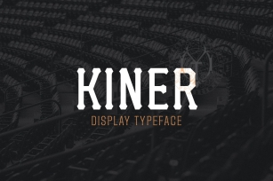 Kiner Family Pack Font Download