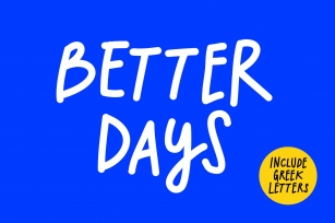 Better Days Marker Font Download