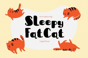 Sleepy Fat Cat Typeface Font Download