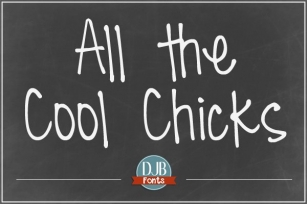 DJB All the Cool Chicks Font Download