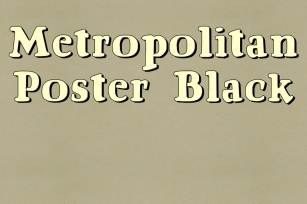 Metropolitan Poster Black Font Download
