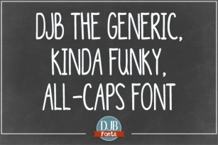 DJB Generic Kinda Funky All Caps Font Download