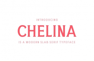 Chelina Slab Serif Family Font Download