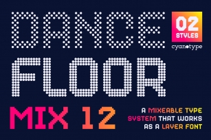 Dance Floor Mix 12 Font Download