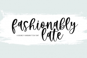Fashionably Late Font Download
